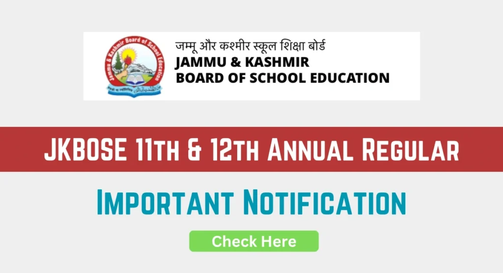 JKBOSE 11th & 12th Important Notification