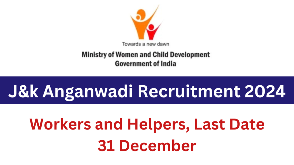 J&k Anganwadi Recruitment 2024